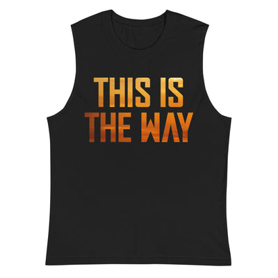 This Is The Way Mens Muscle Tank