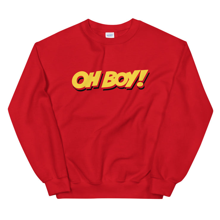 Oh Boy! Signature Unisex Red Sweatshirt